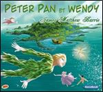 Peter Pan et Wendy [Audiobook]